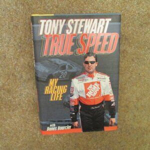 Tony Stewart True Speed hardback book